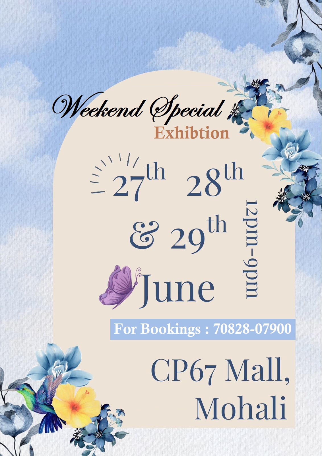 Weekend Special Exhibition