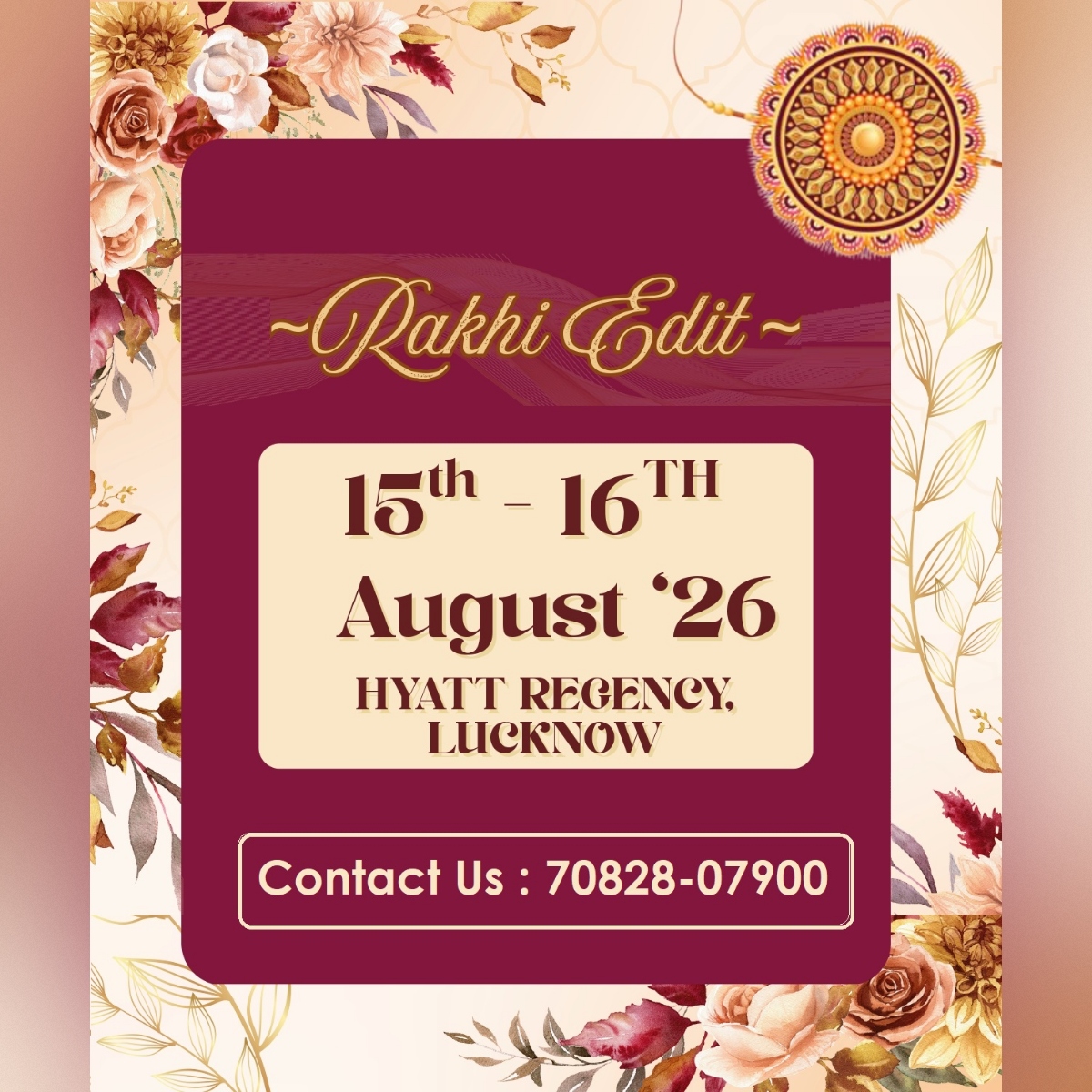 Rakhi Edit : Fashion & Lifestyle Exhibition