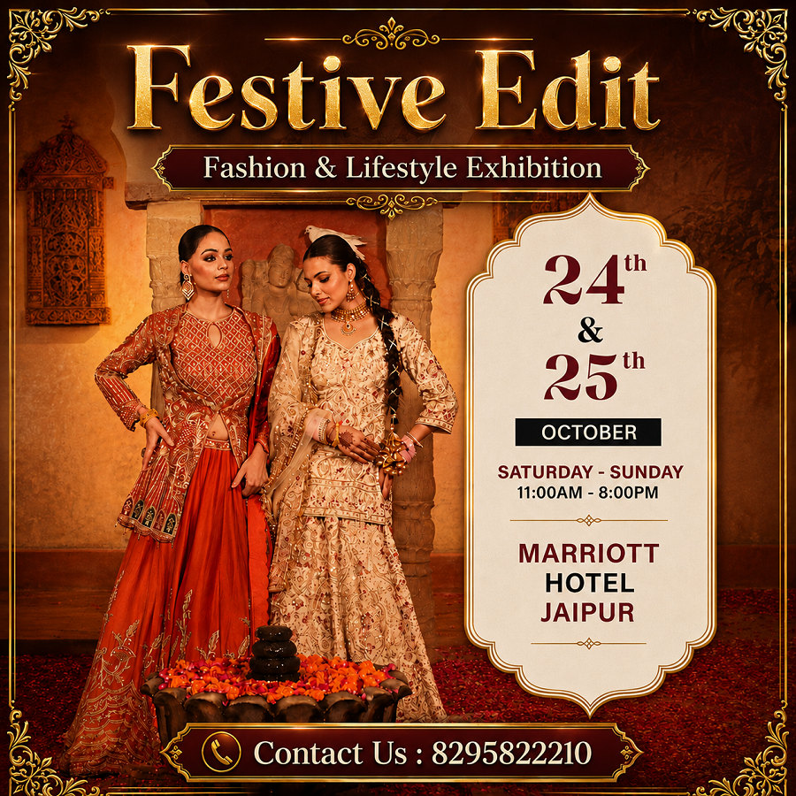 Festive Edit - Fashion & Lifestyle Exhibition