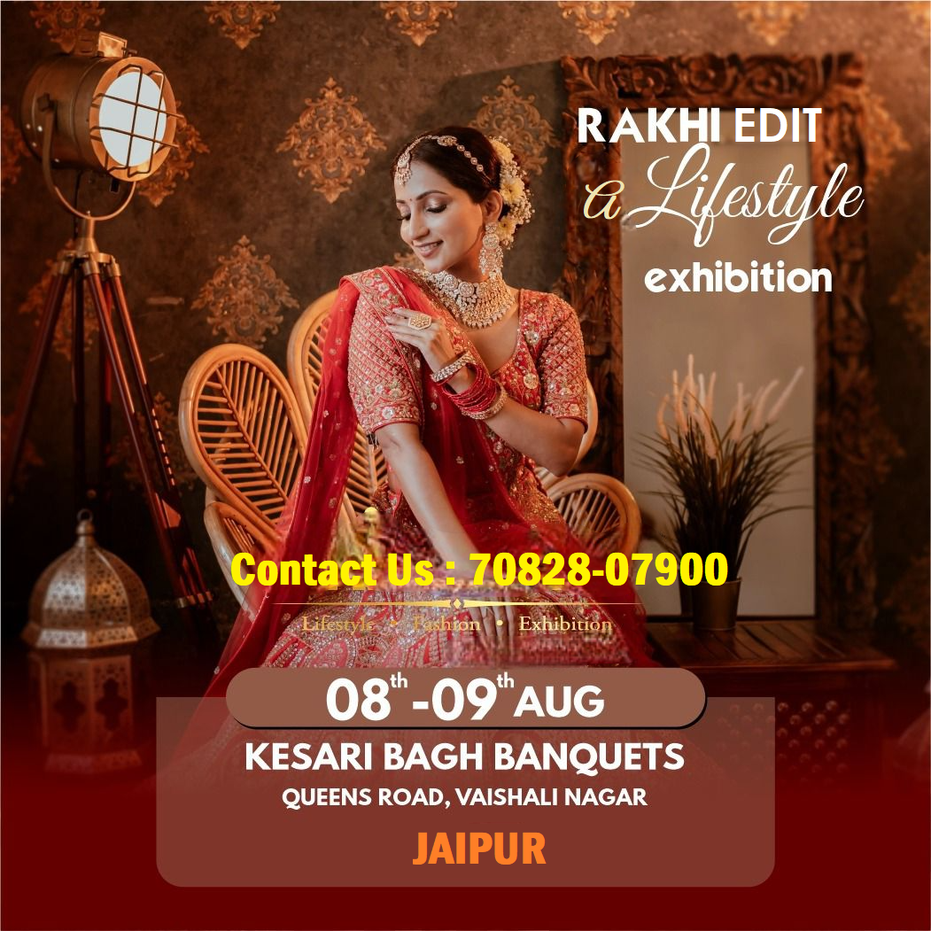 Rakhi Edit : A Lifestyle Exhibition
