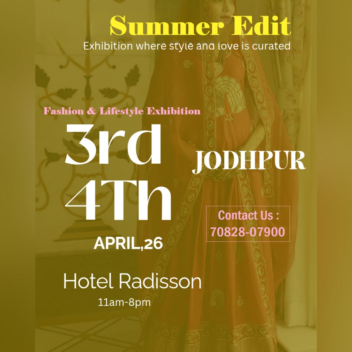 Summer Edit : Fashion & Lifestyle Exhibition
