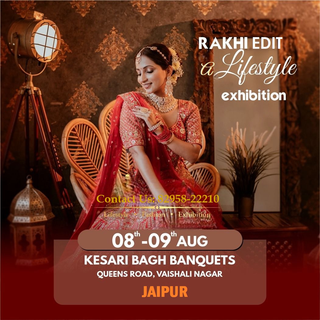 Rakhi Edit : A Lifestyle Exhibition