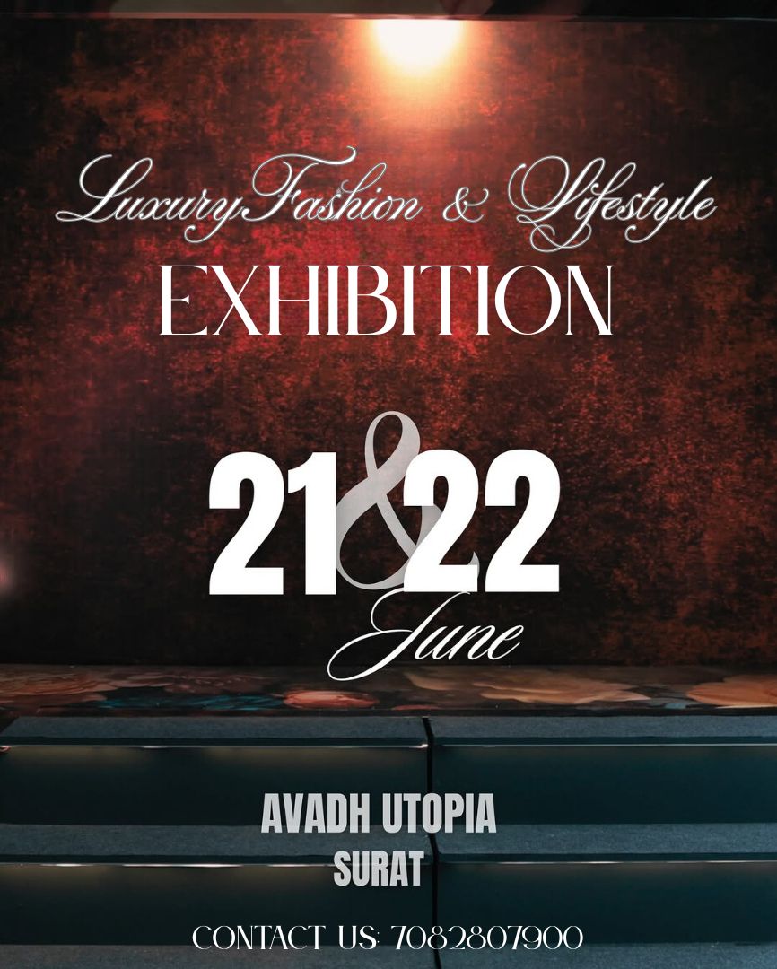 Luxury Fashion & Lifestyle Exhibition