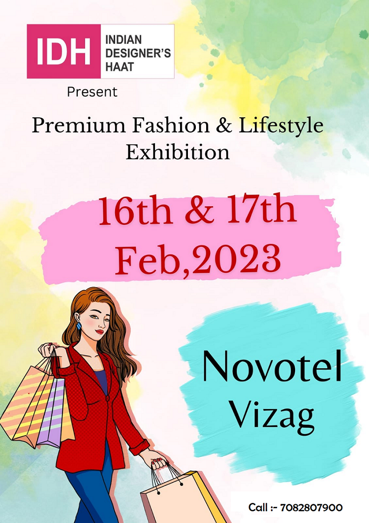 Premium Fashion & Lifestyle Exhibition At Novotel, Vizag On 1617 Feb 2023