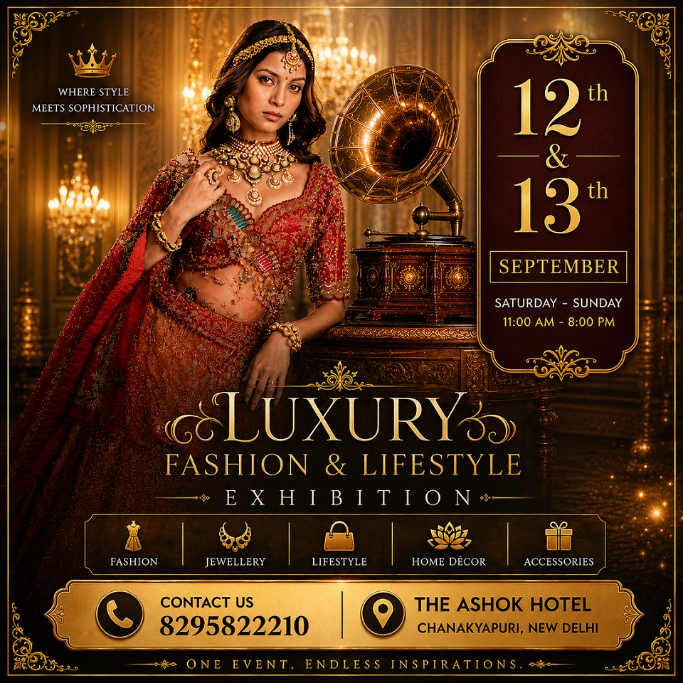 Luxury Fashion & Lifestyle Exhibition