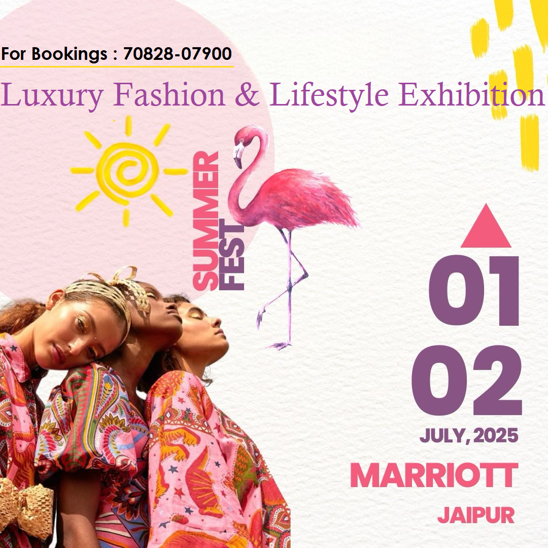 Summer Fest - Fashion & Lifestyle Exhibition