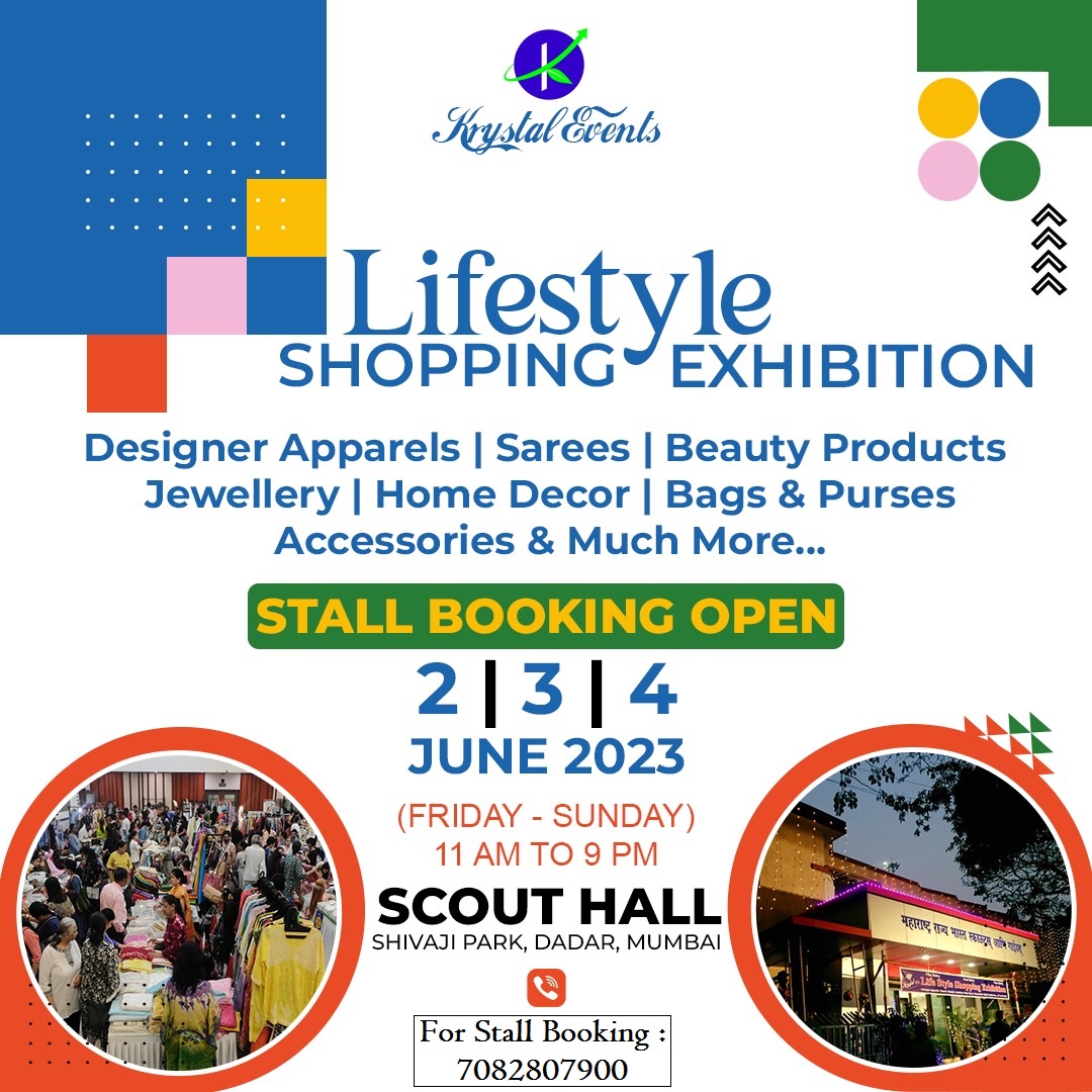 Lifestyle Exhibition At Scout Hall, Mumbai On 2,3,4 June 2023