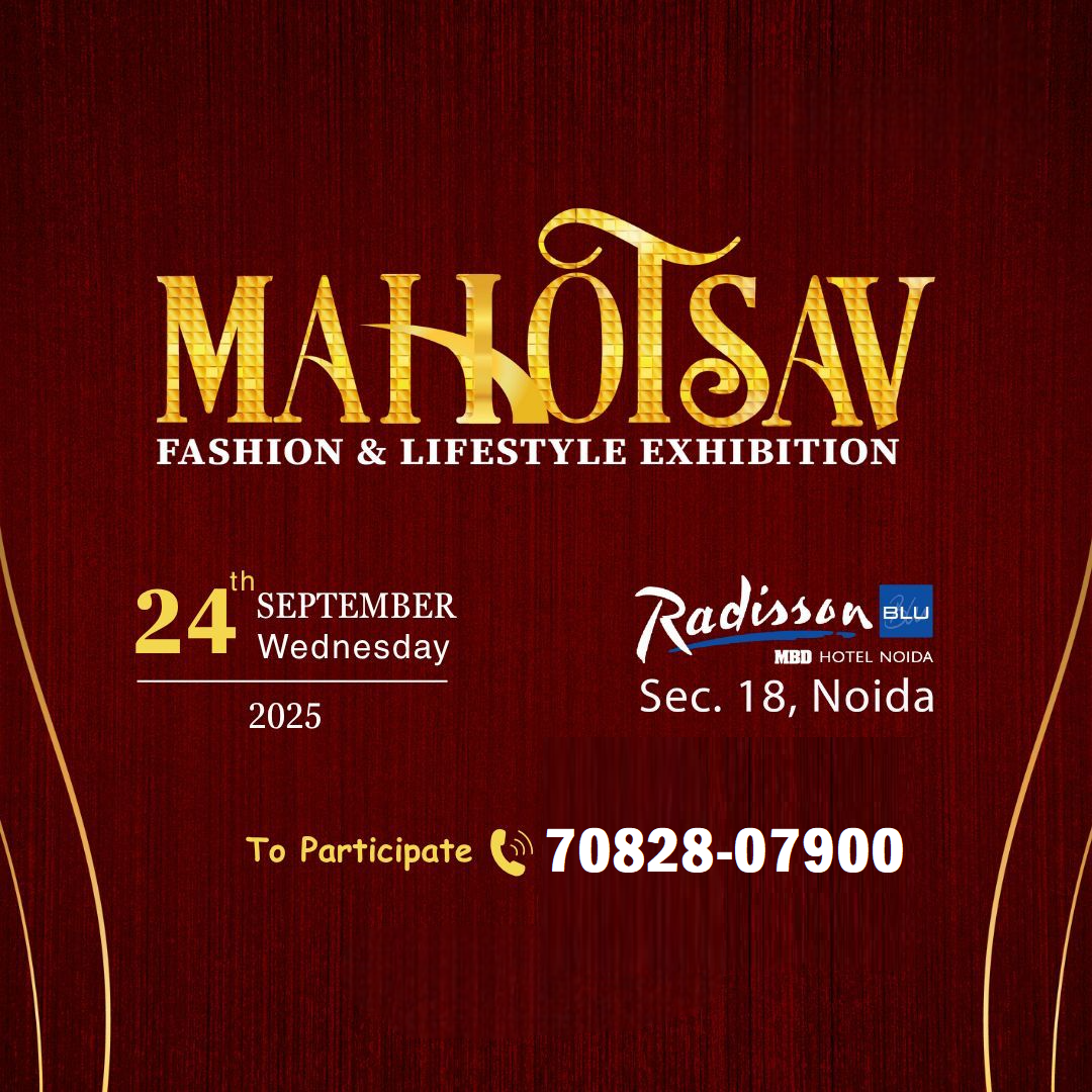 Mahotsav - Fashion & Lifestyle Exhibition