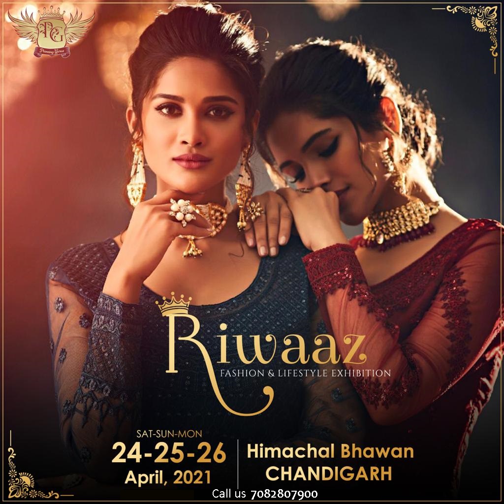 Riwaz Fashion Exhibition At Himachal Bhawan, Chandigarh On 24-26 March 2021