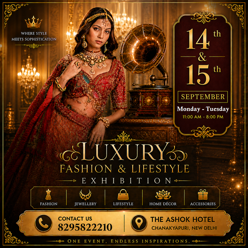 Luxury Fashion & Lifestyle Exhibition