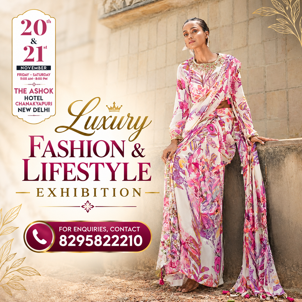 Luxury Fashion & Lifestyle Exhibition