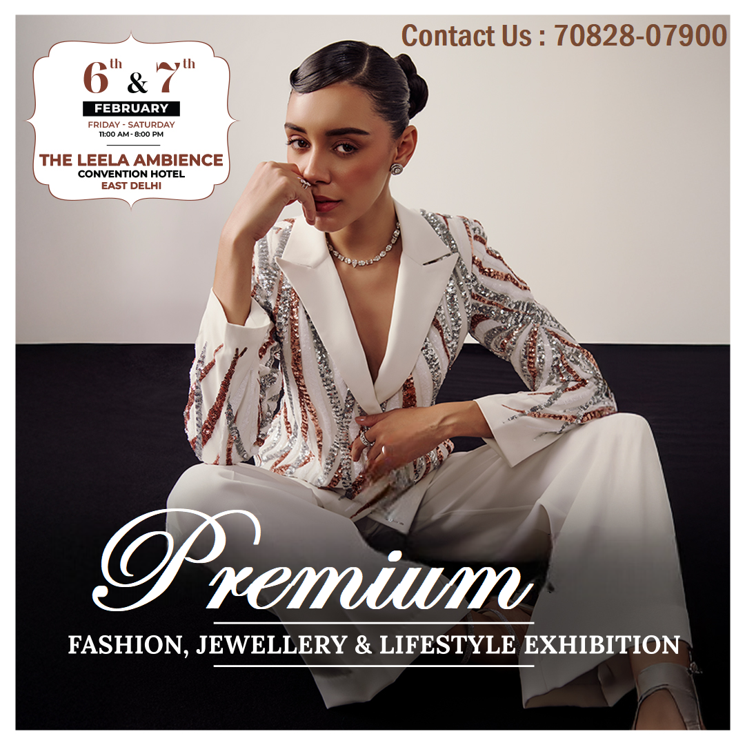 Premium Fashion & Lifestyle Exhibition